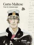 Corto maltese une vie romanesque