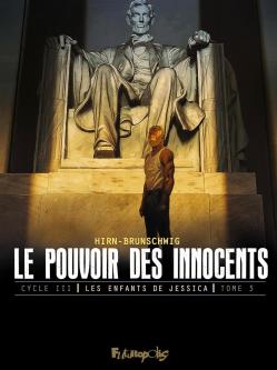 Le pouvoir des innocents cycle 3